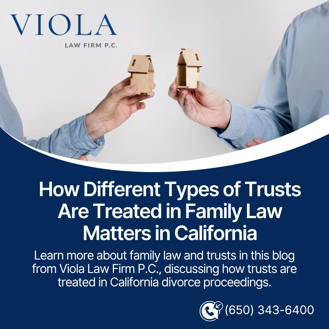 Two hands holding wooden house models separated down the middle, featured on a graphic about trusts in California family law.