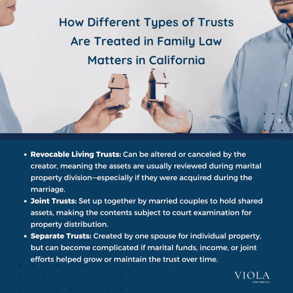 Infographic explaining revocable, joint, and separate trusts in California family law by Viola Law Firm P.C.